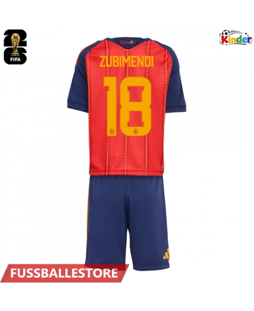 Günstige Spanien Martin Zubimendi #18 Heimtrikotsatz Kinder WM 2026 Kurzarm (+ Kurze Hosen)